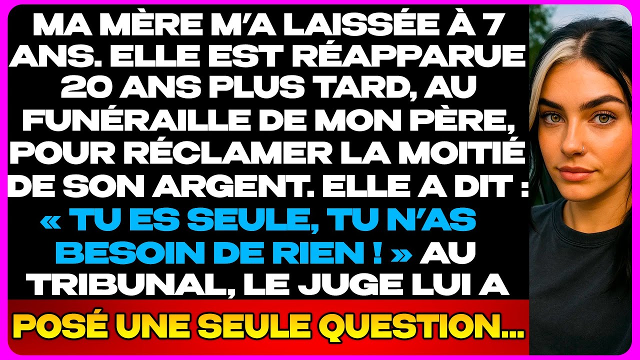 Ma Mère Est Revenue Après 20 Ans Pour Réclamer La Moitié De L’Héritage Du Père…