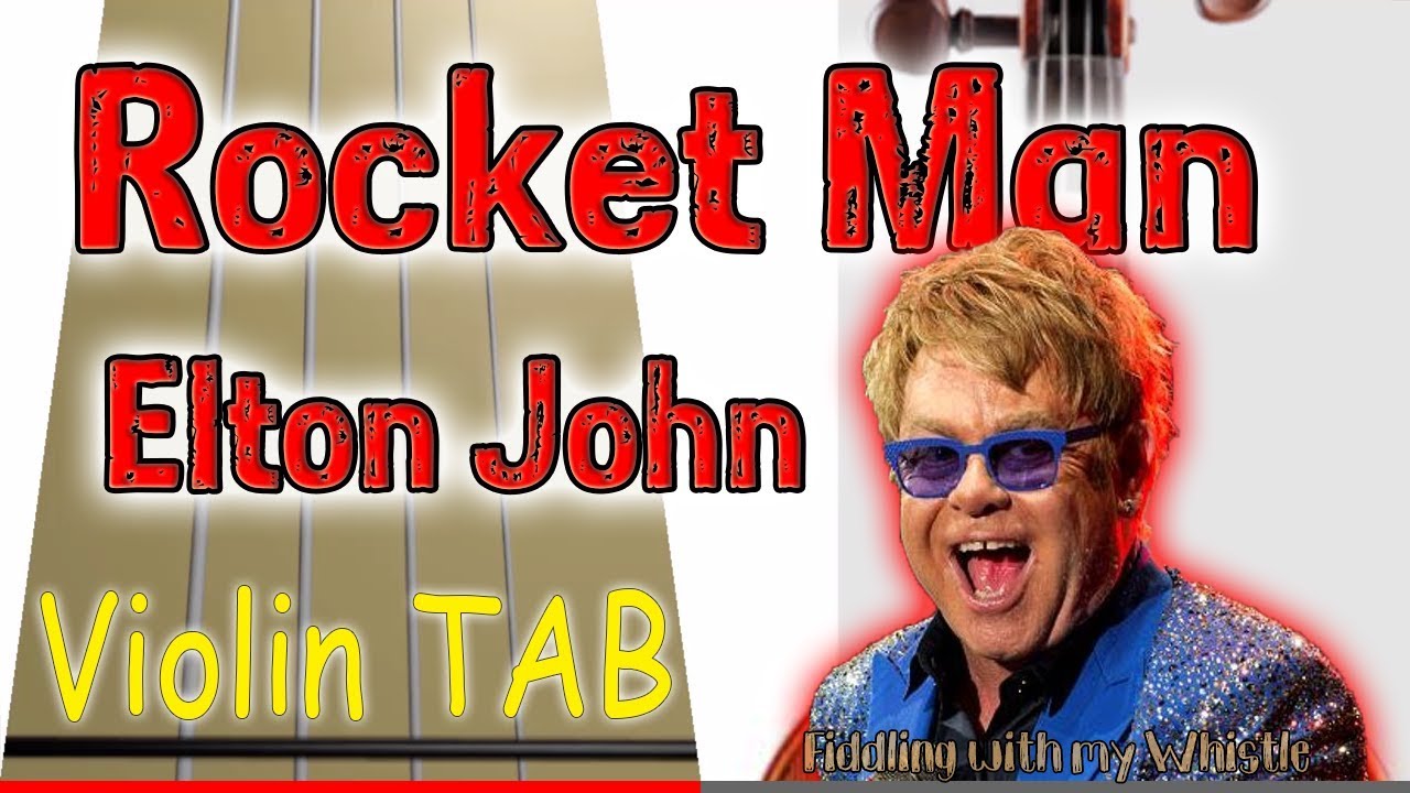 Rocket Man (40K Subscribers) - Elton John - Violin - Play Along Tab Tutorial