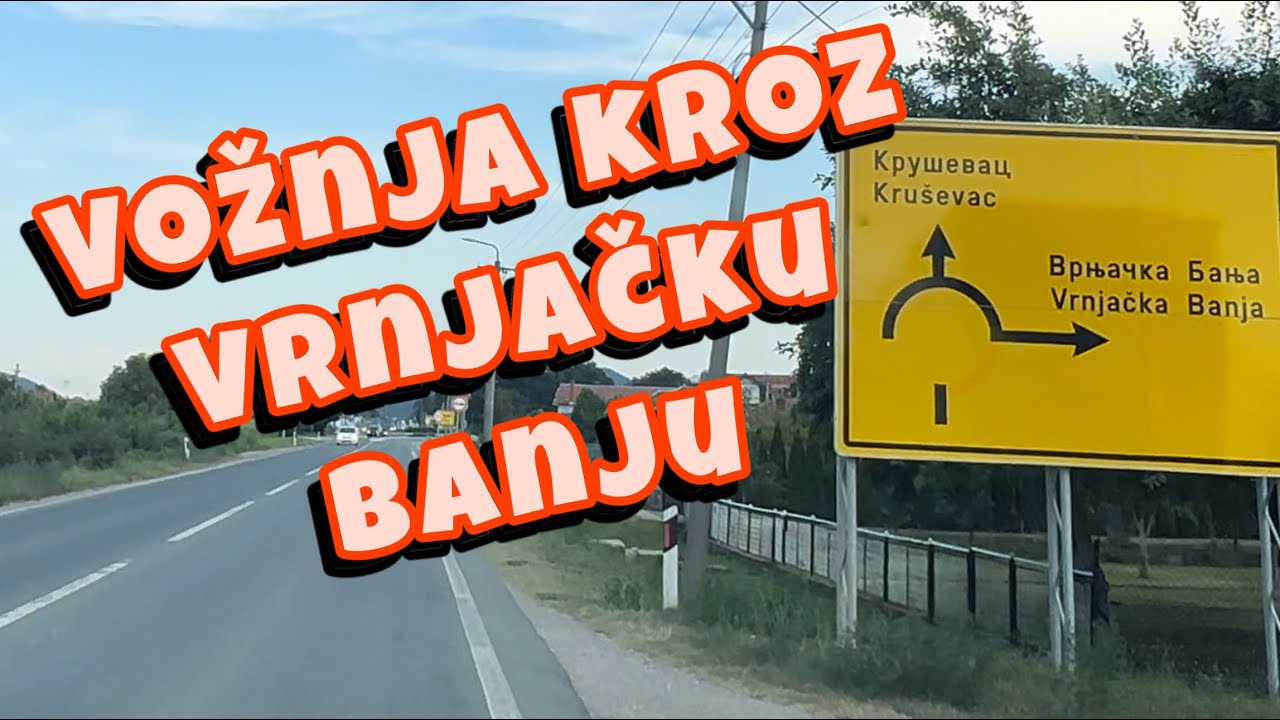 Vrnjačka Banja 2024 vožnja kolima gradom