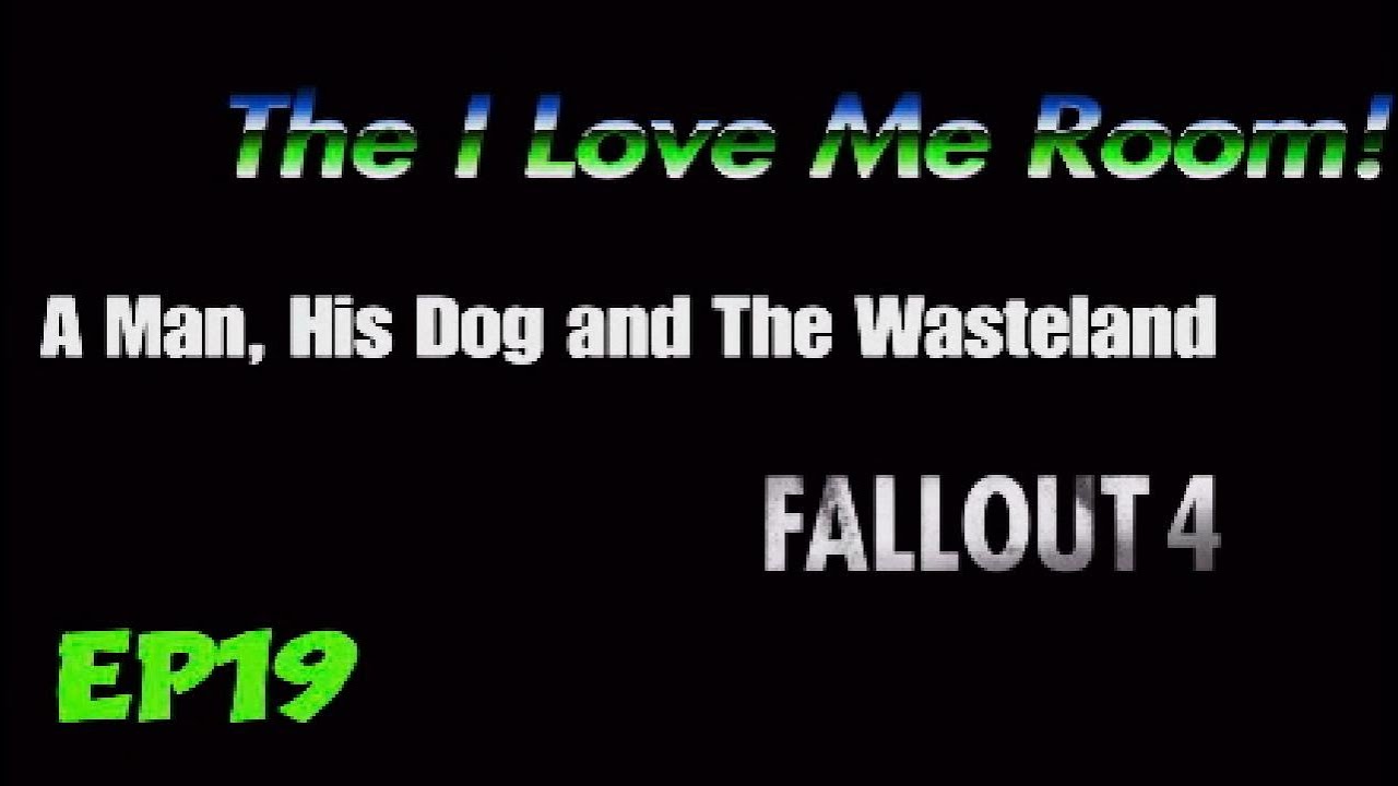 ...The I love Me room... Fallout 4 Ep19  2026_3_2