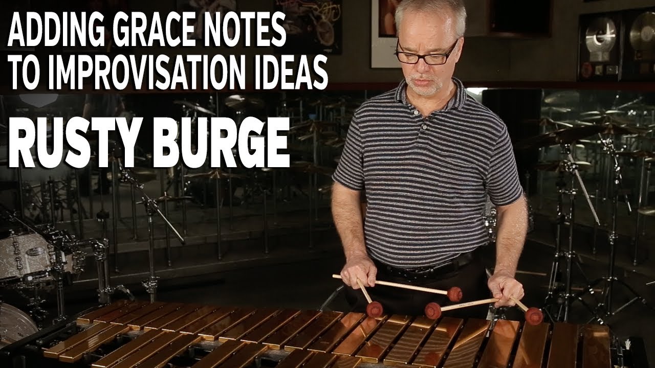 Vibraphone Lesson Series with Rusty Burge: Incorporating Grace Notes in Improvisation