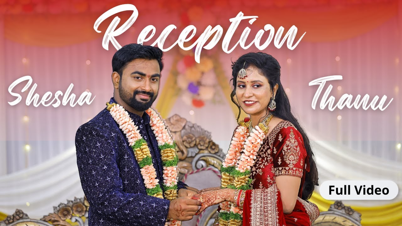 Shesha Thanu Reception | Full Video | Traditional Telugu Weddings | Beautiful Indian Wedding