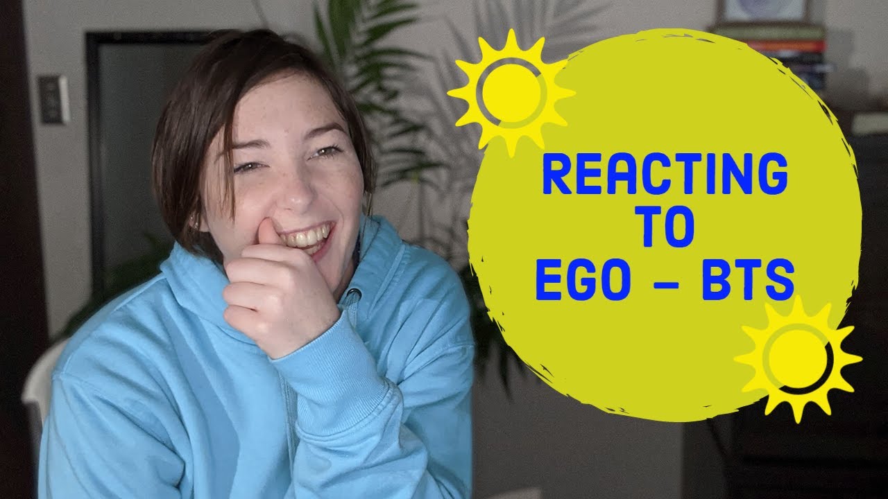 Reacting to BTS - Ego!