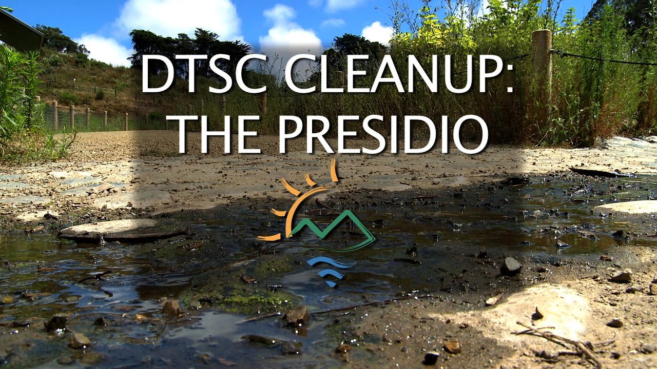 DTSC Presidio Cleanup