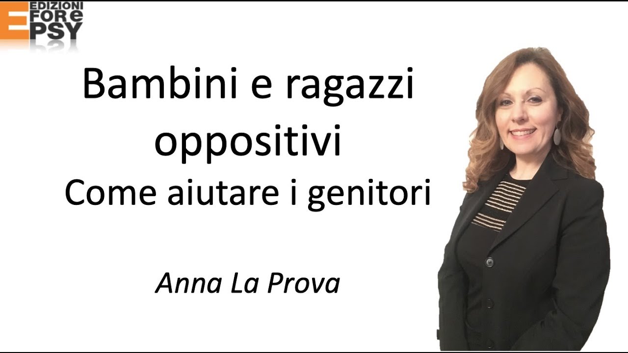 Bambini oppositivi, come aiutare i genitori