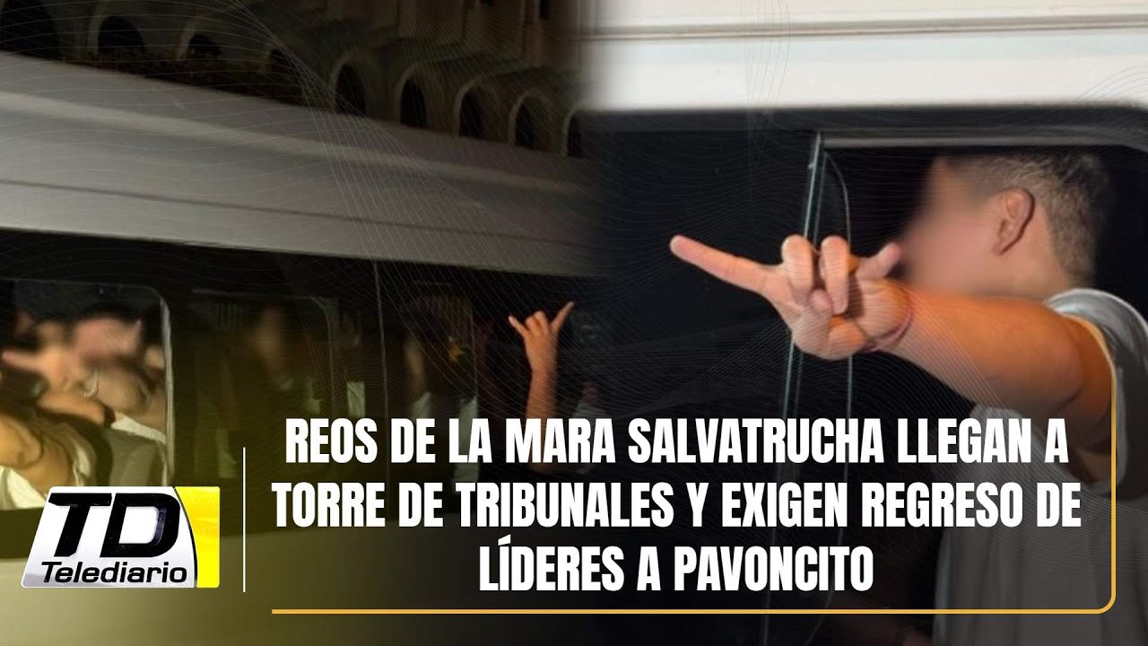 Reos de la Mara Salvatrucha llegan a Torre de Tribunales y exigen regreso de líderes a Pavoncito