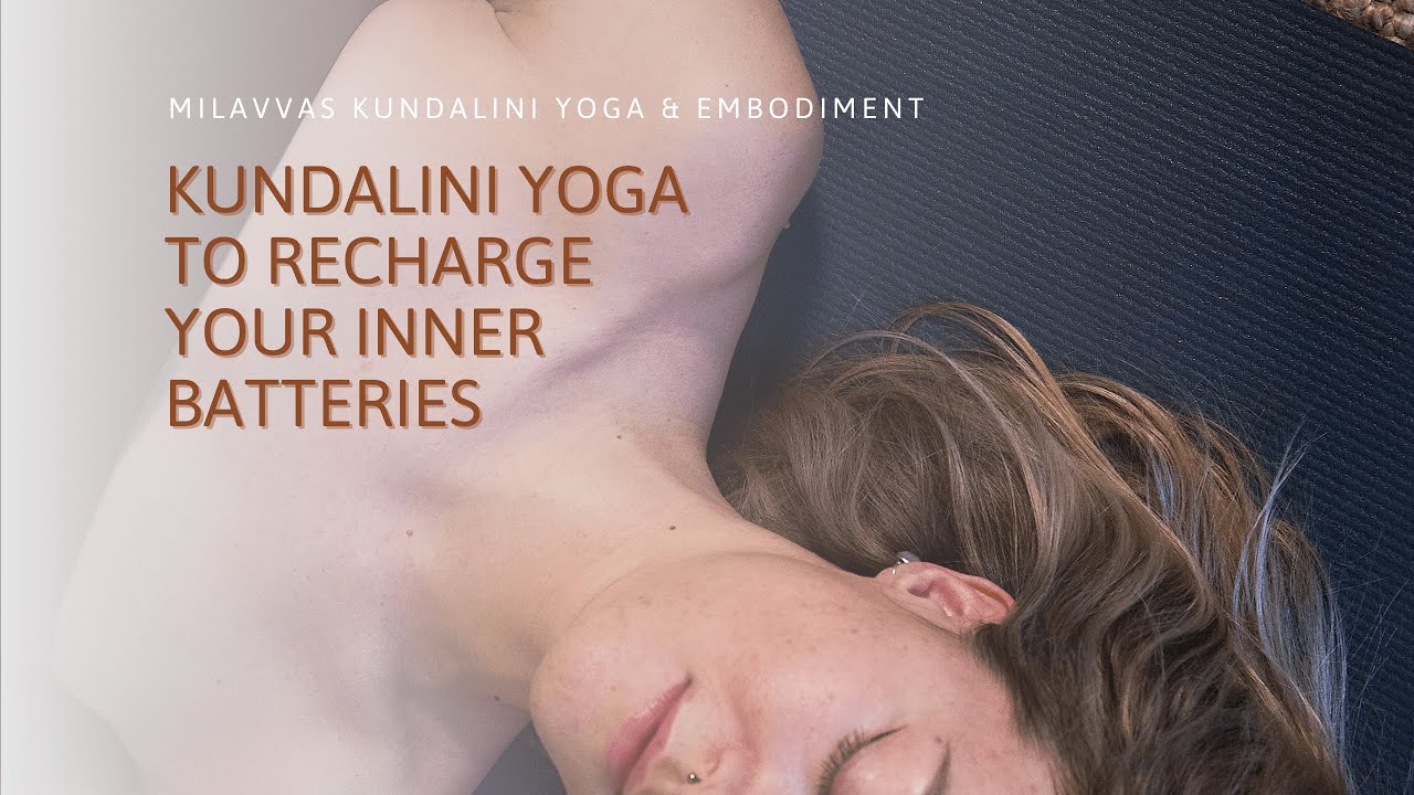60-min Kundalini Yoga to Recharge Your Inner Batteries, Reduce Stress, and Gain Energy