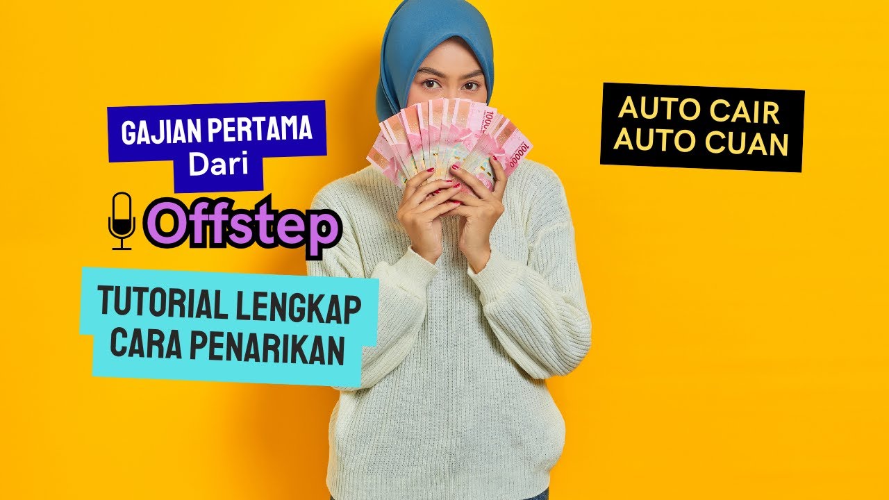 Gajian Pertama dari Offstep Dan Tutorial Lengkap Cara Penarikan Pembayaran di Offstep