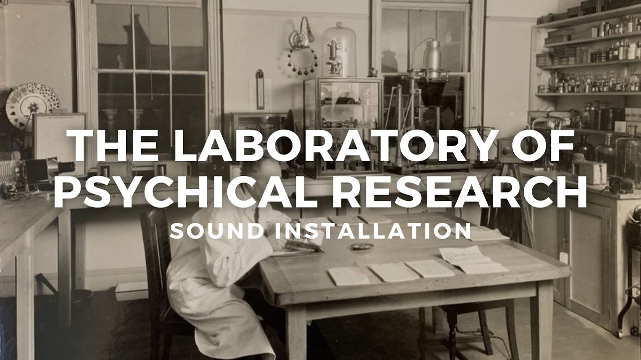 The Laboratory of Psychical Research Sound Installation @ Senate House, University of London