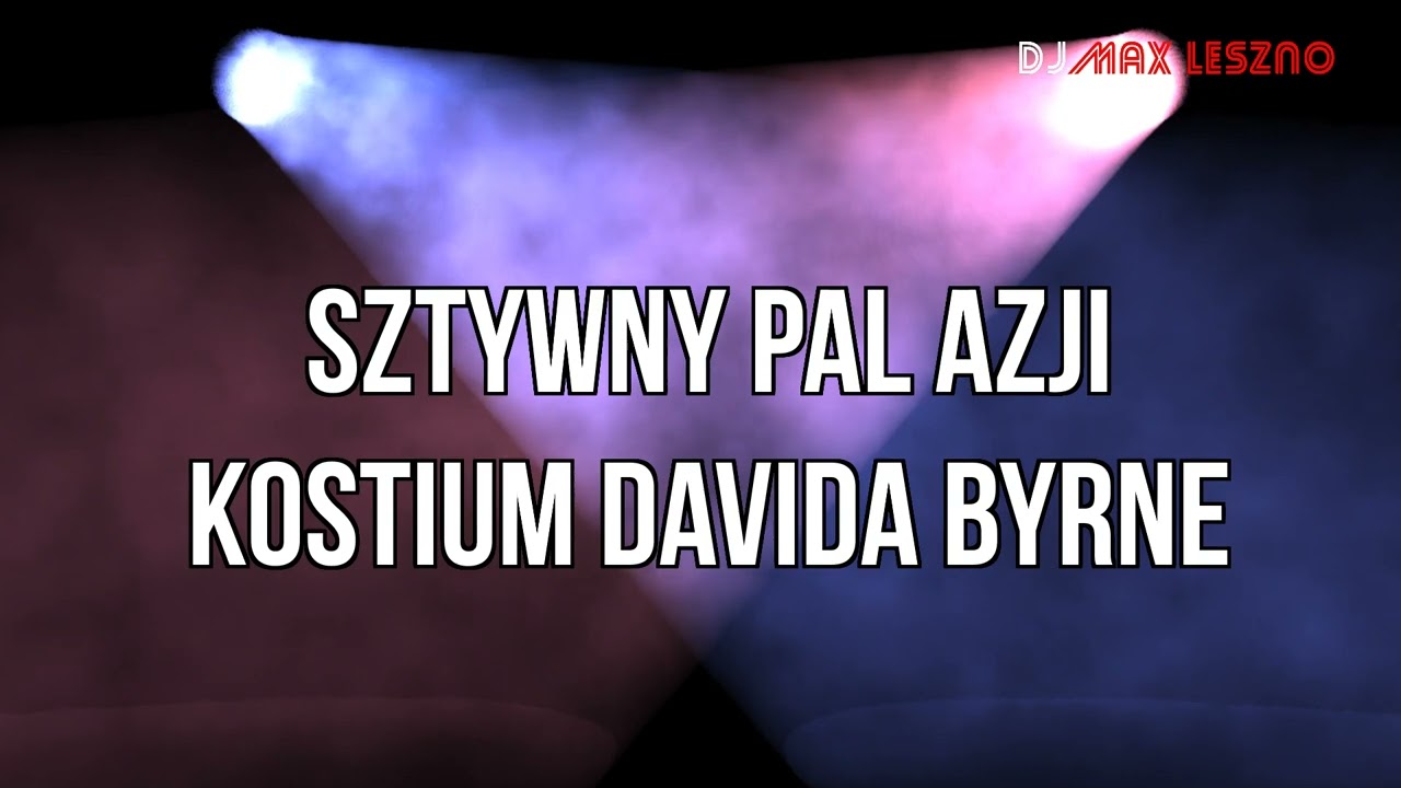Sztywny Pal Azji - Kostium Davida Byrne