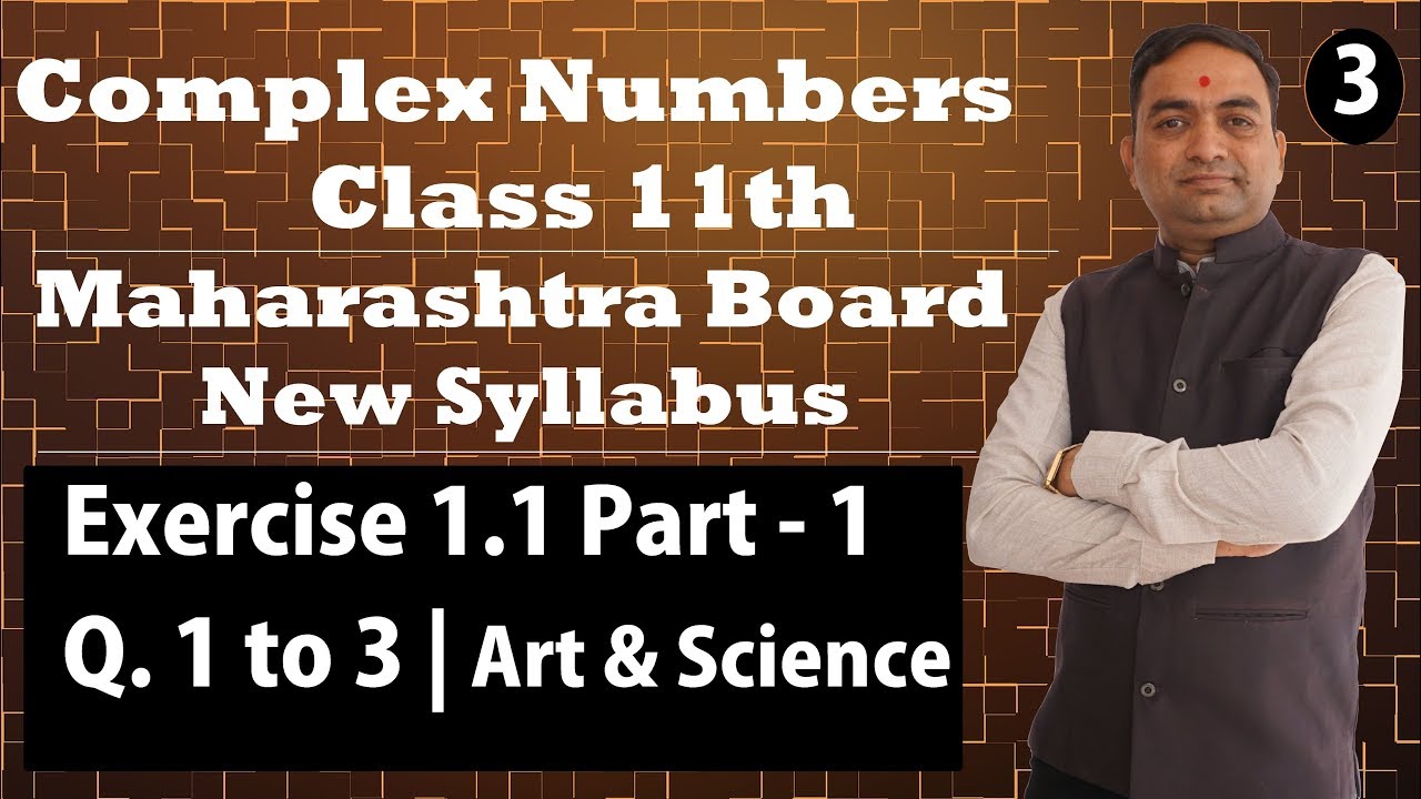 Complex Numbers Exercise 1.1 Class 11th Maharashtra Board Part - 3