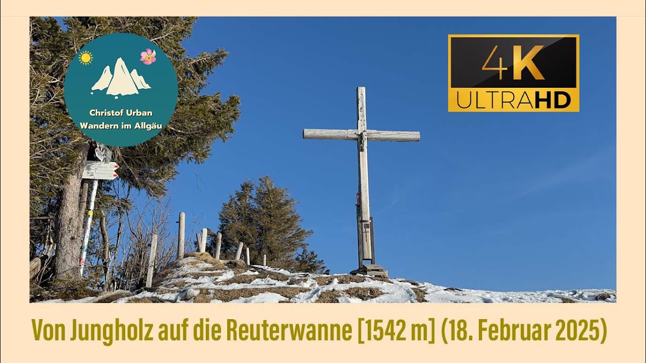 Von Jungholz auf die Reuterwanne [1542 m] (18. Februar 2025)