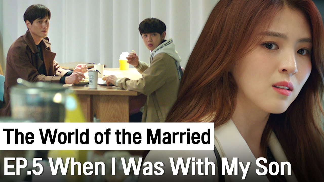 When I Was With My Son | The World of the Married ep.5