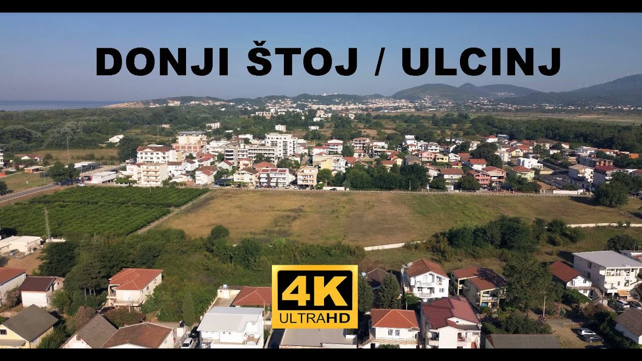 Donji Štoj 🇲🇪 (Ulcinj) je najjužnije naselje na crnogorskoj obali.