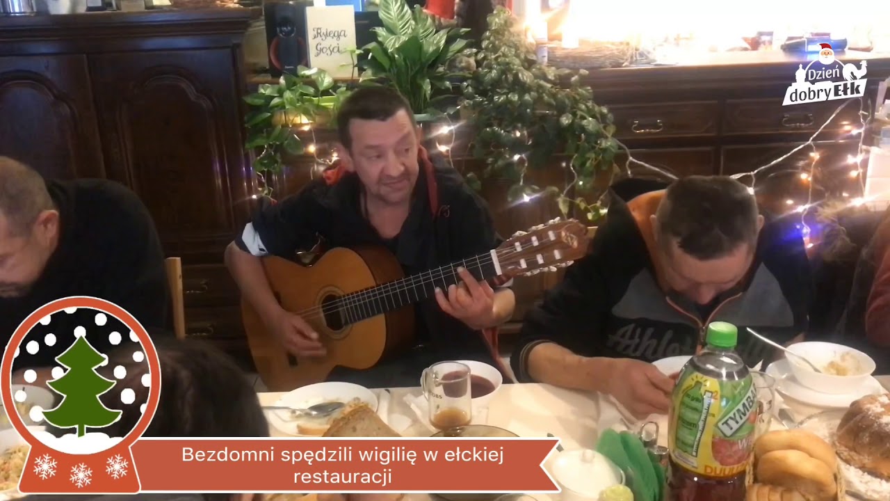 Bezdomni z Ełku świętowali wigilię w ełckiej restauracji, Ełk 2018