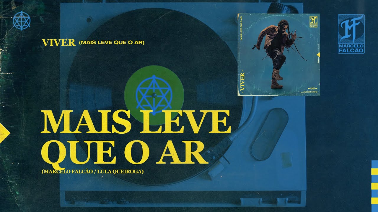 Marcelo Falc&atilde;o - Mais Leve Que o Ar (&Aacute;udio Oficial)