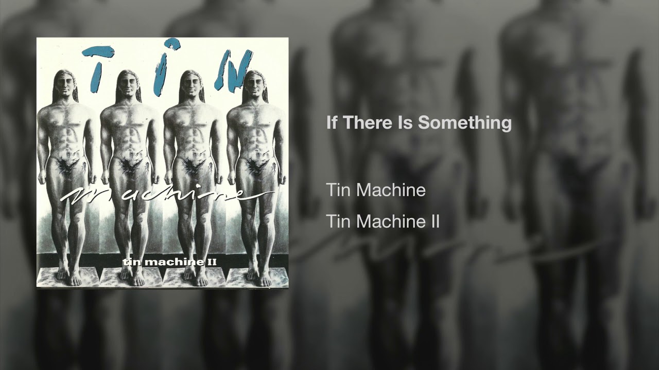 If There Is Something