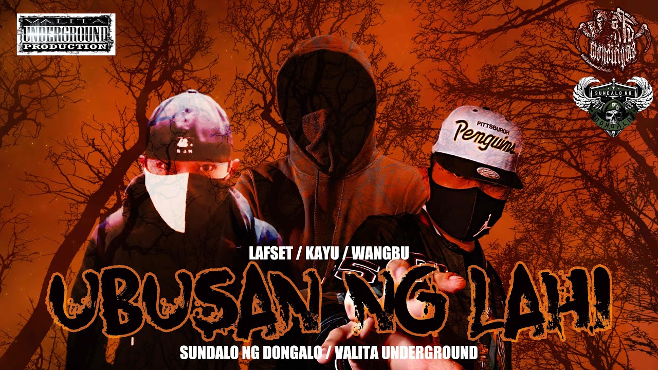 UBUSAN NG LAHI - LAFSET X KAYU X WANGBU DISS