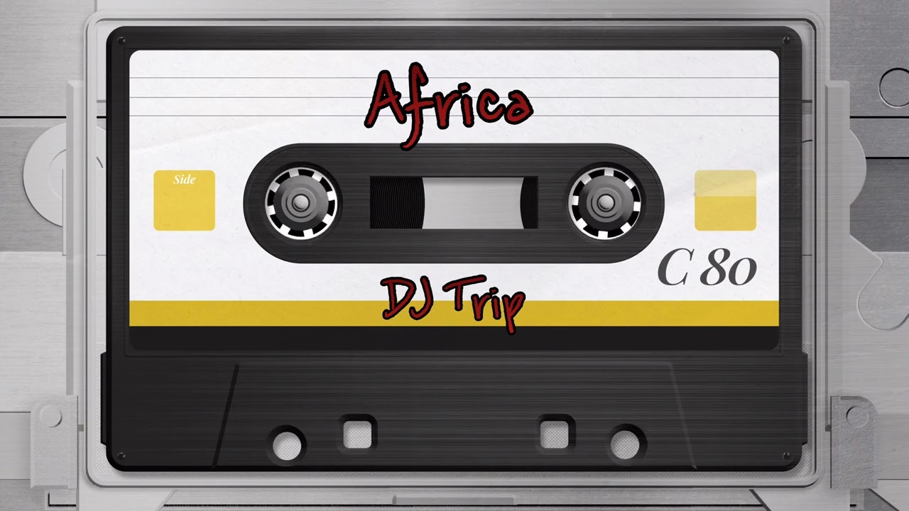 Africa (Remastered) - Toto | DJ Trip