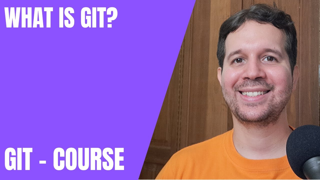 2 - What is Git? | Git Course