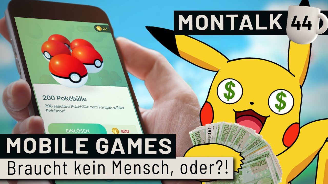 Mobile Games - wer braucht die eigentlich? | Montalk #44