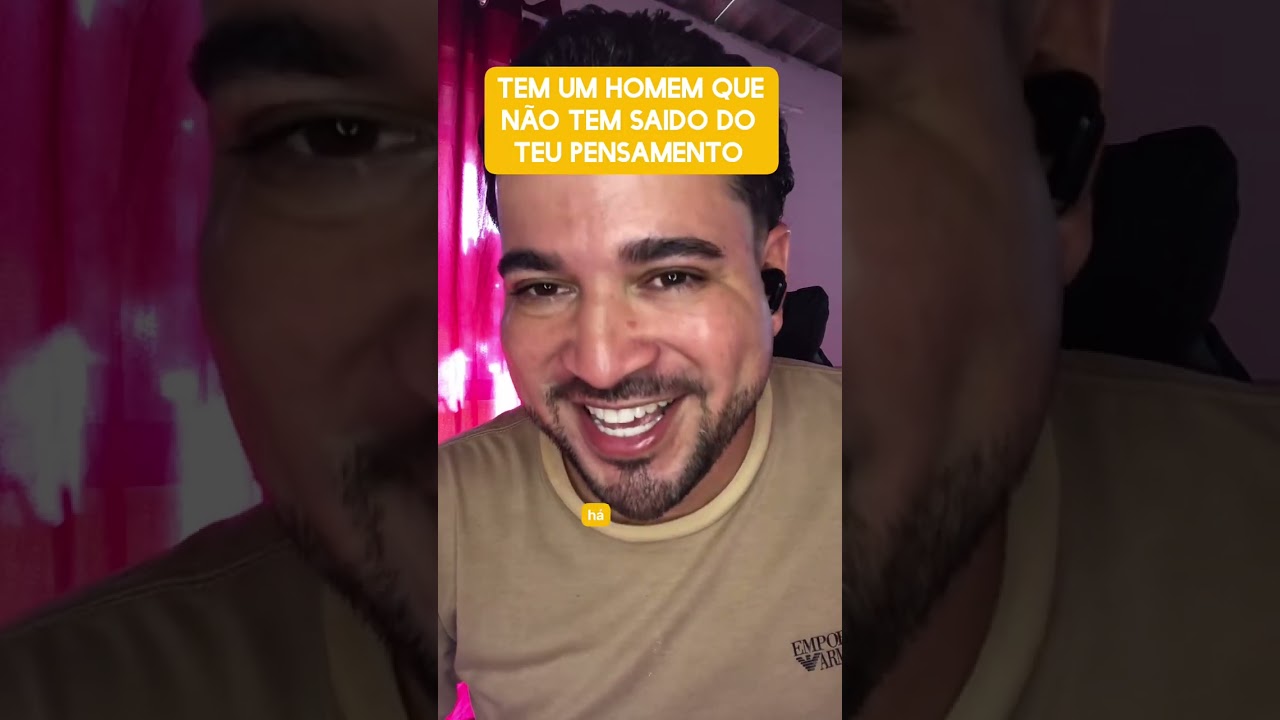 Tem um homem que não tem saído do teu pensamento 