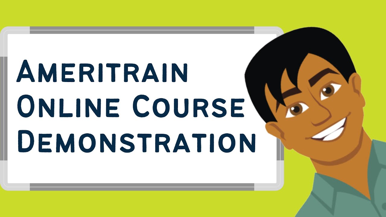Ameritrain Online Course Demonstration: What To Expect