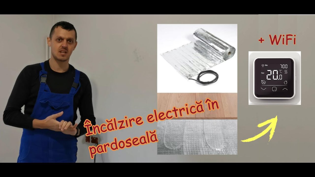 Incalzire in pardoseala  electrica + control WiFi