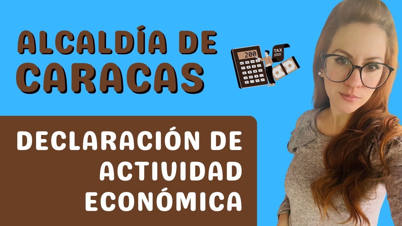 Declaración de actividad económica mensual en la Alcaldía de Caracas