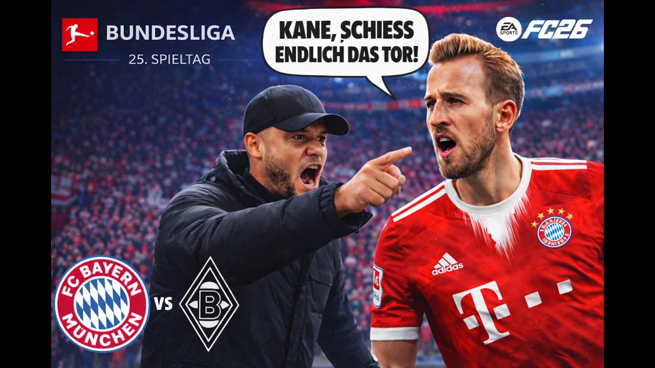 FC 26 Bundesliga | „KANE, SCHIESS ENDLICH!“ – Kompany dreht durch! 🔥