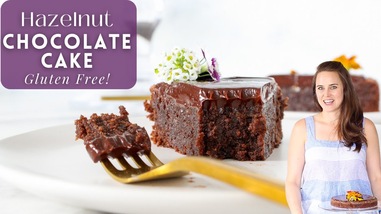 HAZELNUT CHOCOLATE CAKE GLUTEN FREE: A moist chocolate cake recipe with chocolate ganache!
