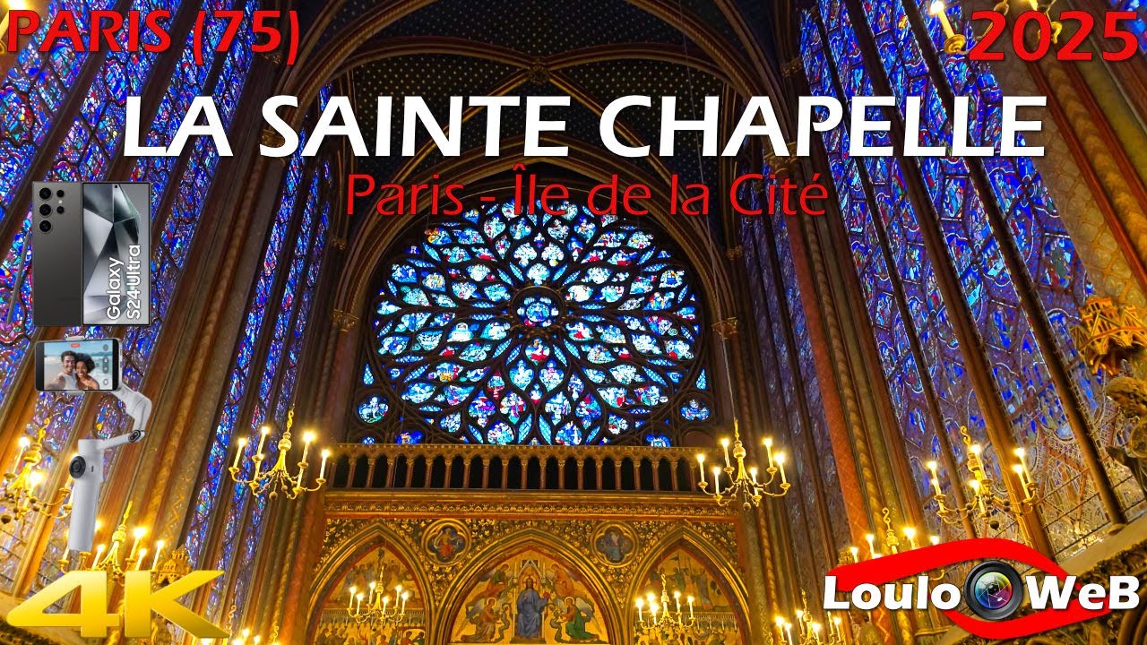 🇫🇷 La Sainte-Chapelle - Paris - &Icirc;le de la cit&eacute; (75) - 4K