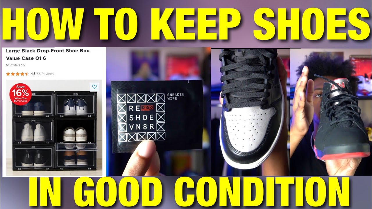 How To Keep Shoes In Good Condition