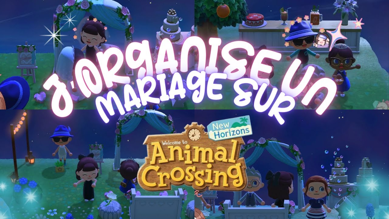 J'organise un mariage ! #1 / Animal Crossing New Horizon
