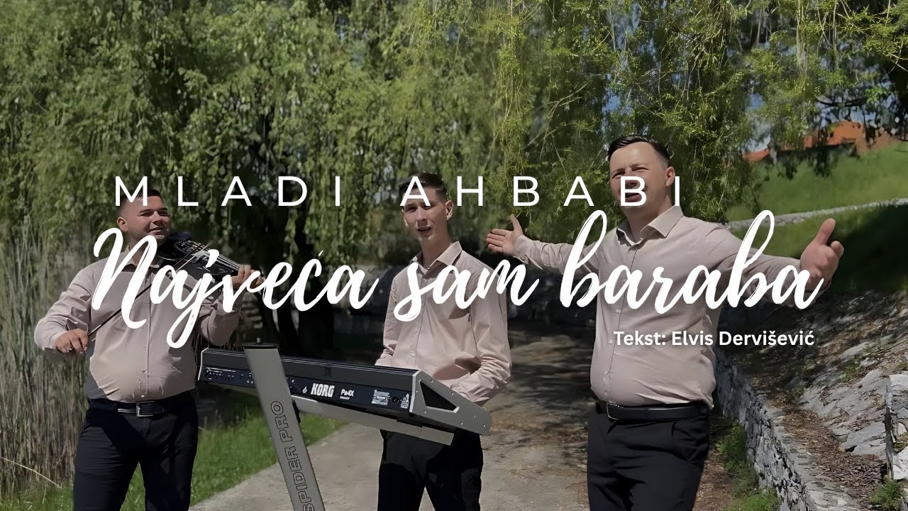 Mladi Ahbabi 2025 - Najveća sam baraba (4K)