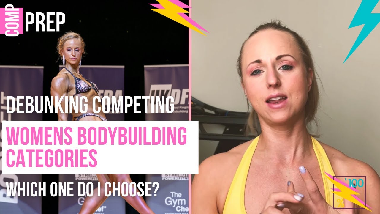 Women’s Bodybuilding | Which Category Should I compete in?