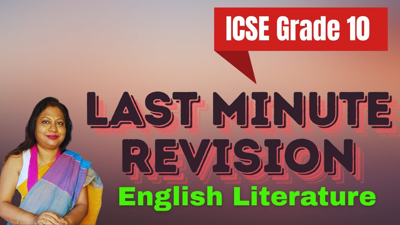 ICSE Grade 10 English Literature |Revision for Board exam