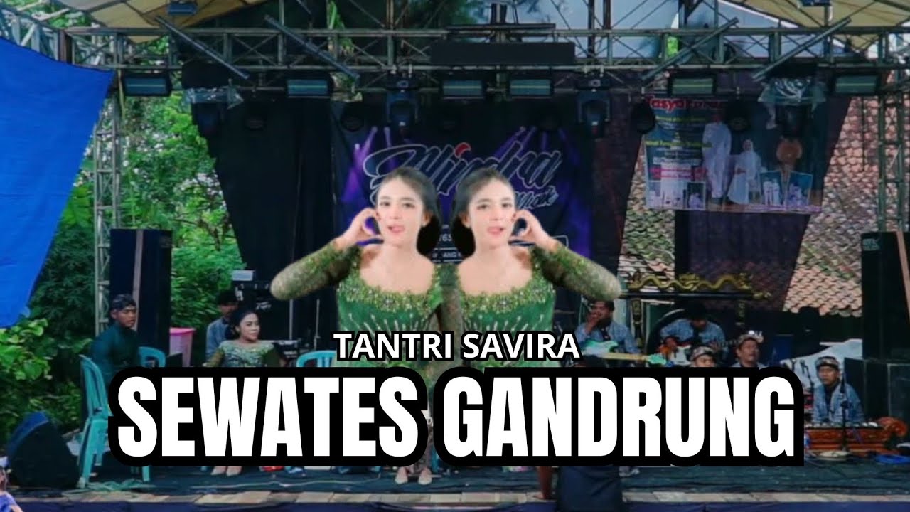 SEWATES GANDRUNG - TANTRI SAVIRA - ALINDRA MUSIK COVER 