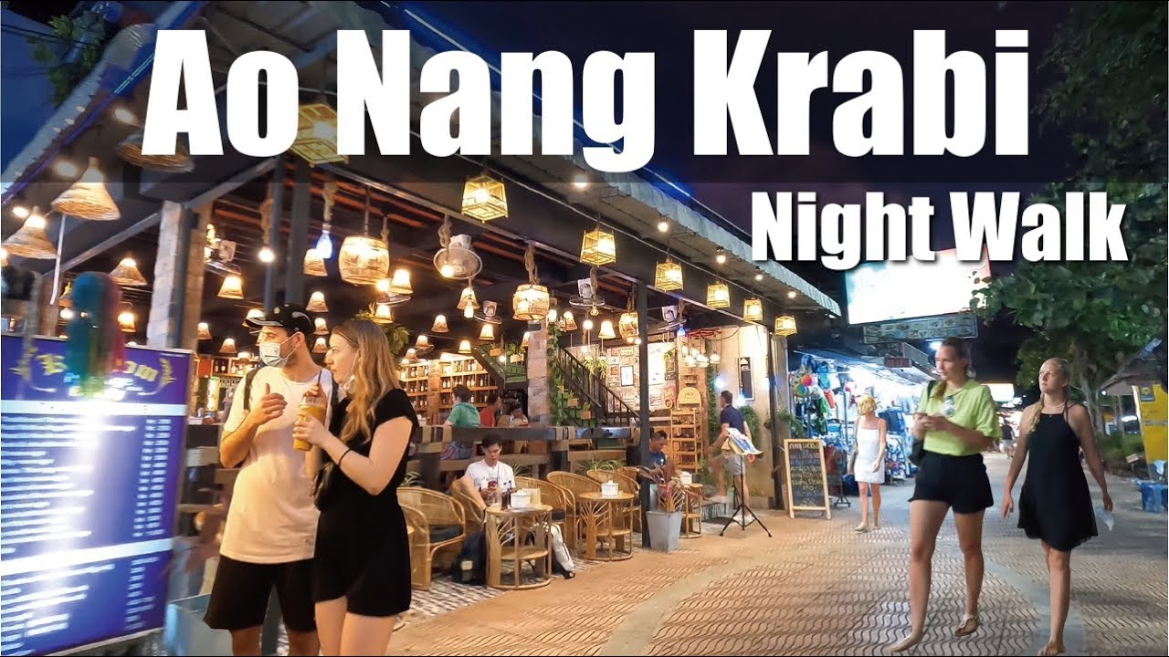 Ao Nang Krabi night walking 2022 POV night scene Thailand 4K video