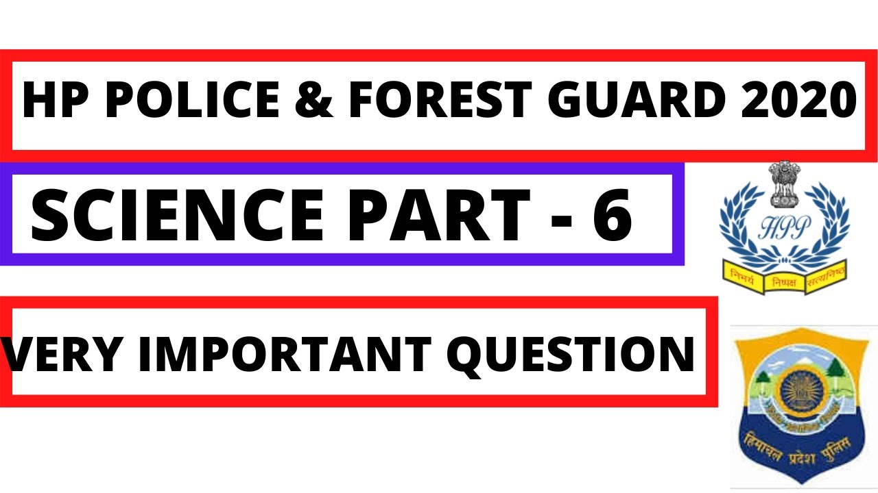 Hp police science part -6 | Hp forest guard science part -6 | Hp police & Forest guard science ||