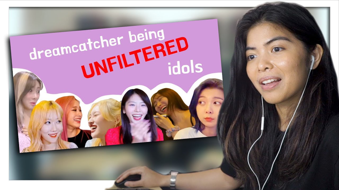 introducing dreamcatcher being unfiltered idols 🤫 [reaction]
