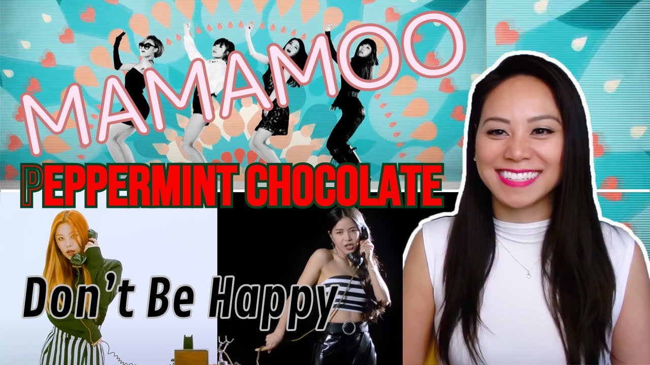 NEW MOOMOO | Mamamoo Peppermint Chocolate+DontBeHappy| MV+Live Video Reactions