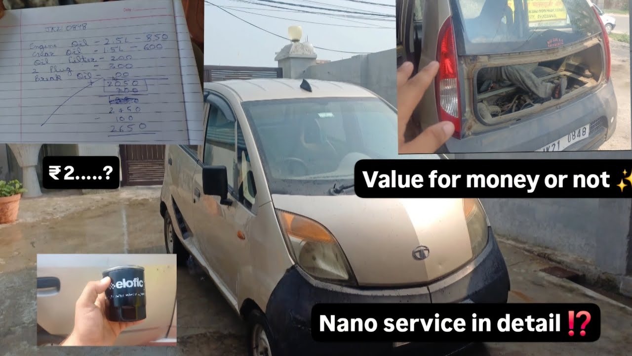 Aaj nano ki Service karya di | full detail video || Service cost 🤯| 