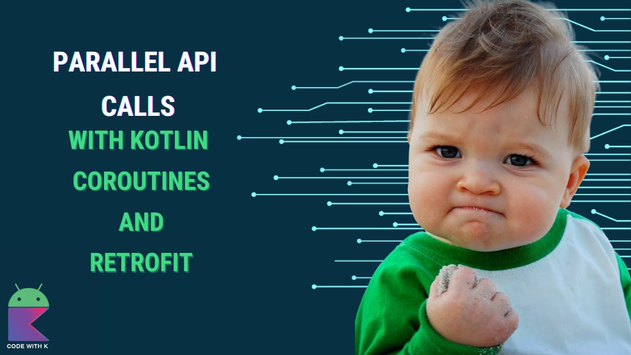 Multiple Parallel API calls with Retrofit and Kotlin Coroutines