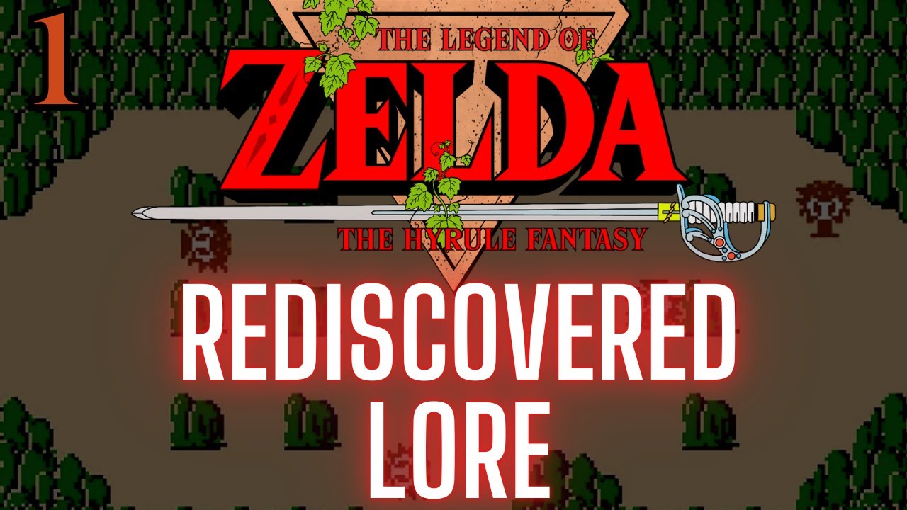 Zelda 1986: Rediscovered Lore & Timeline Placement | Episode 1