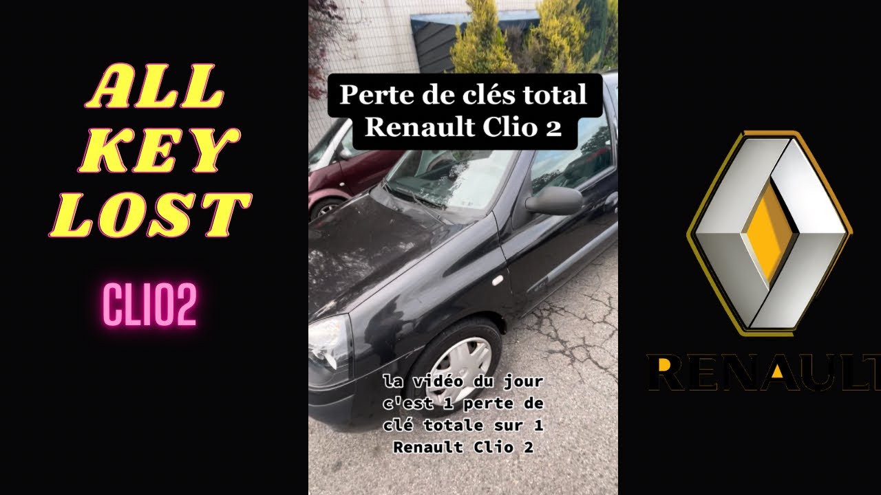Perte de clés total Renault Clio 2 all key lost
