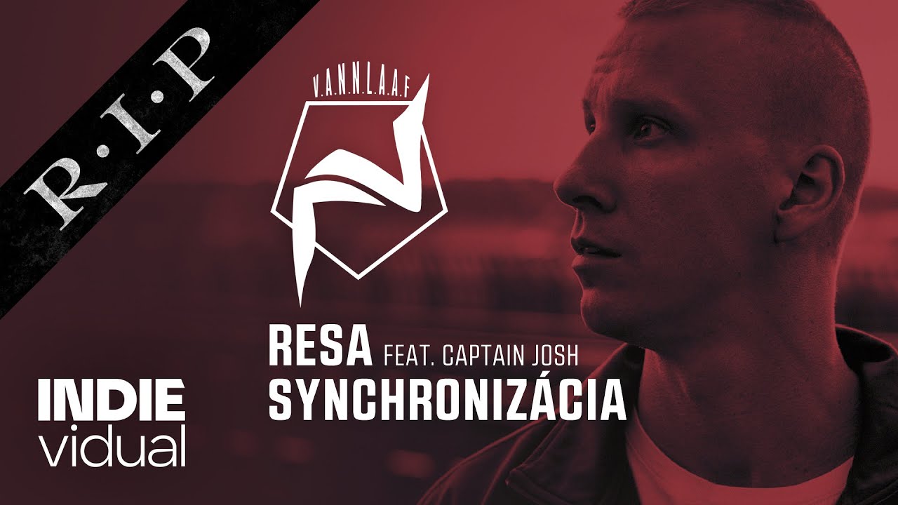 Resa [+ Captain Josh] — Synchronizácia • prod. DJ Muki