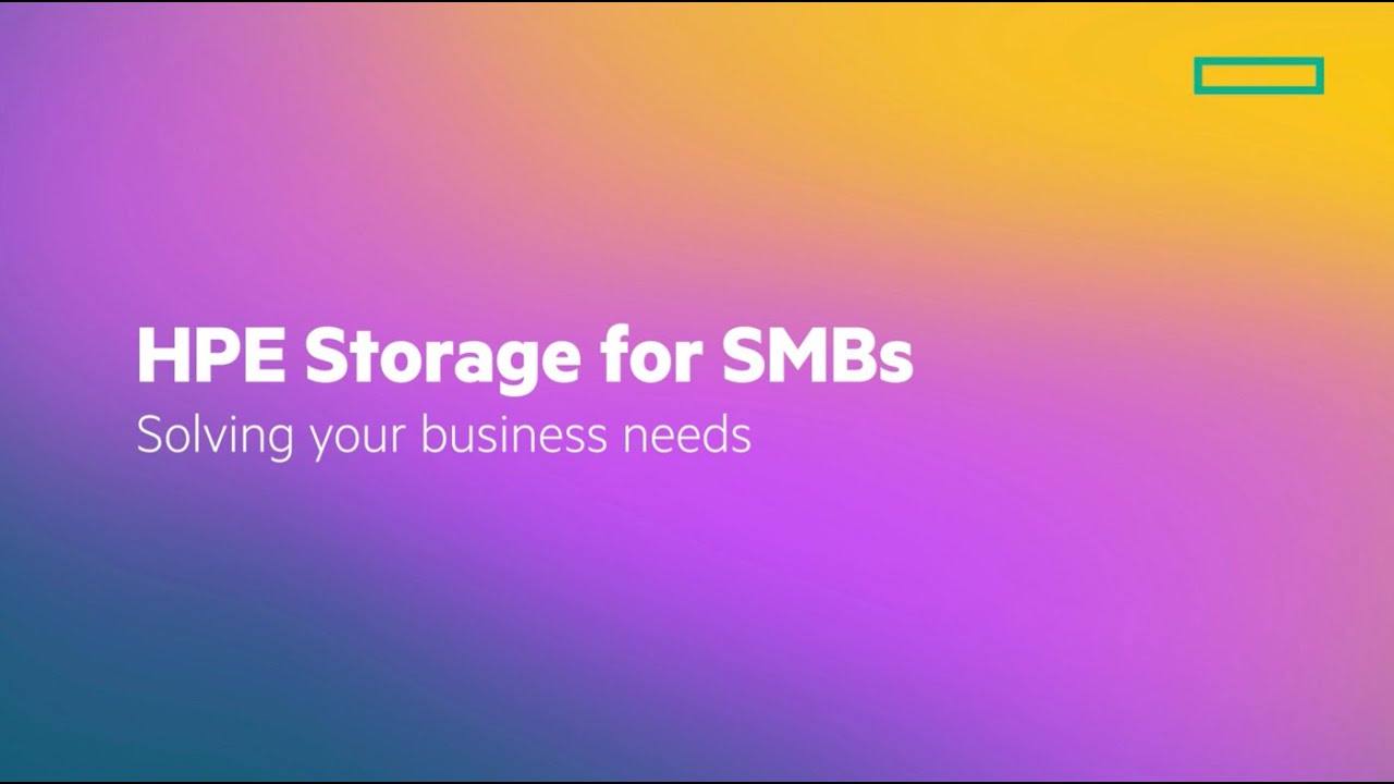 Introduction to HPE Storage for SMBs