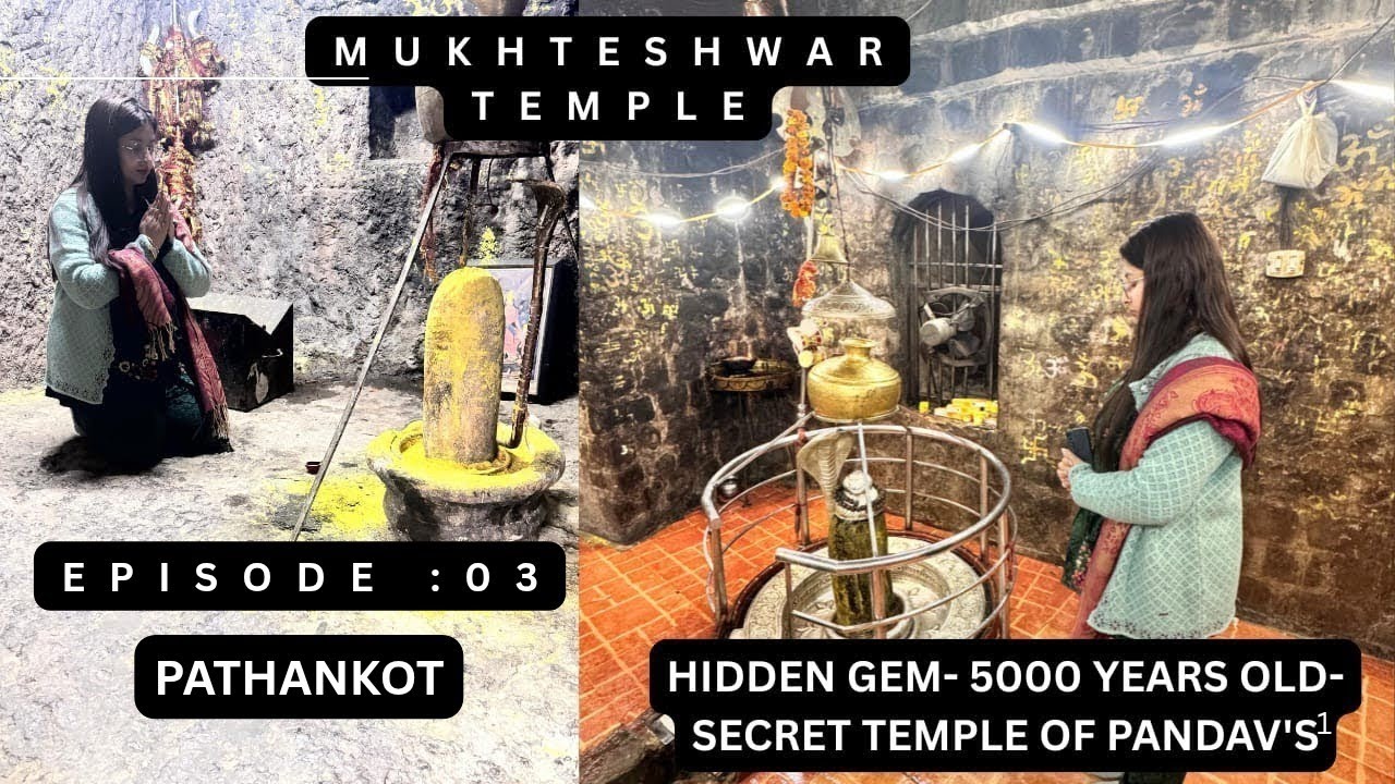 Shri Mukteshwar Mahadev temple - Spiritual Journey Near Pathankot Punjab #mukteshwar #mukteshwardham