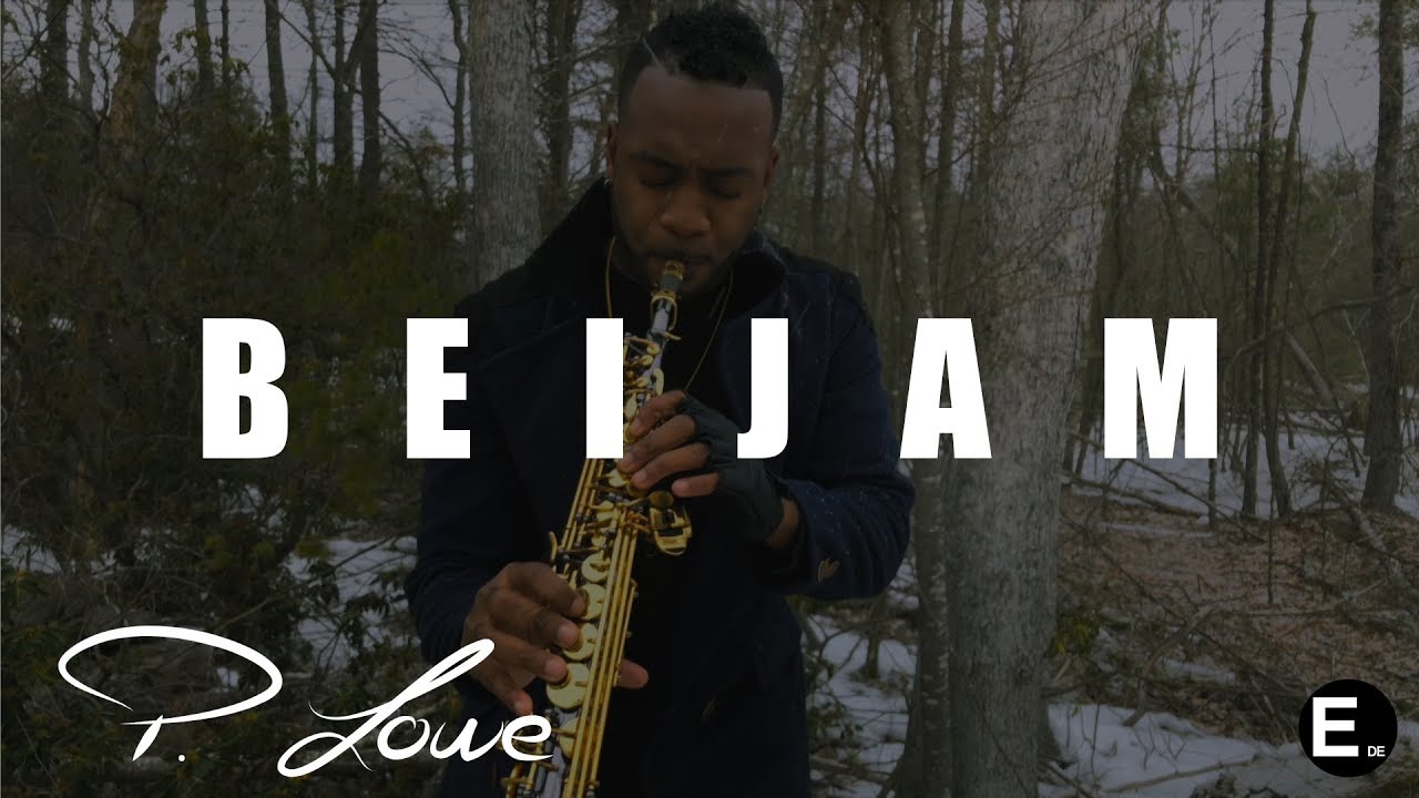 P. Lowe - Beijam (Official Video) - Saxo-Kizomba Cover